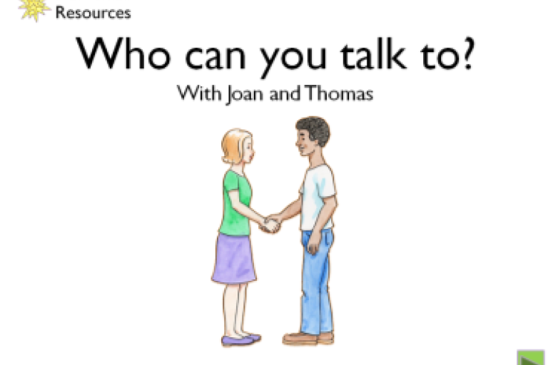 Who can you talk to?