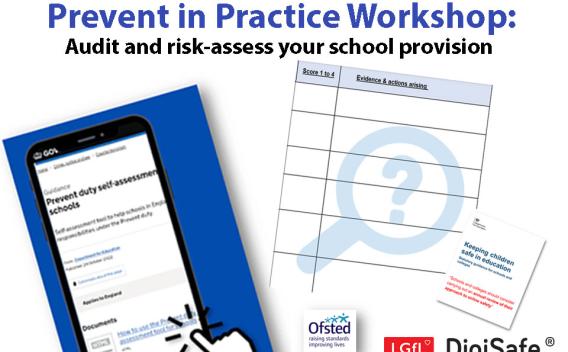 Prevent in Practice workshop: audit and risk assess your school provision