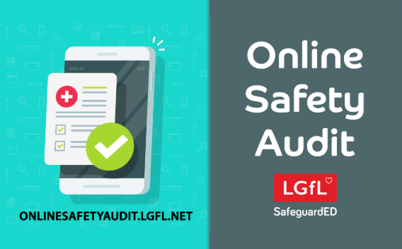 Online Safety Audit for Non - LGfL Customers 