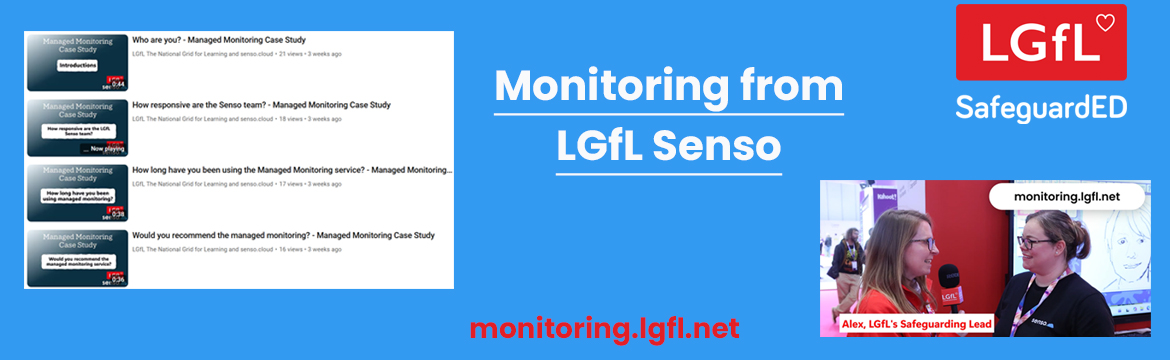 Monitoring From LGfL & Senso 